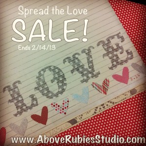 Spread the Love AboveRubiesStudio